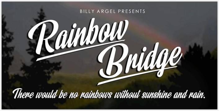Rainbow Bridge Font - by Billy Argel