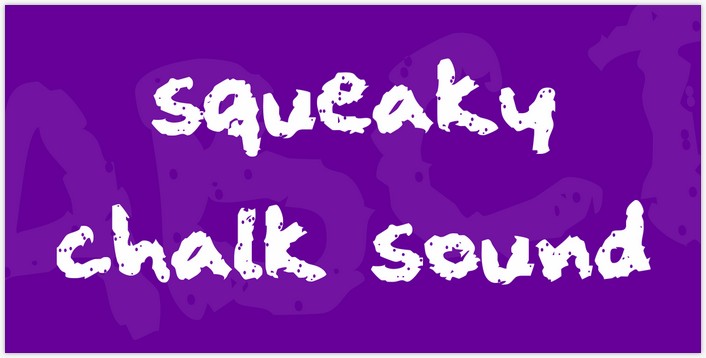 squeaky chalk sound Font