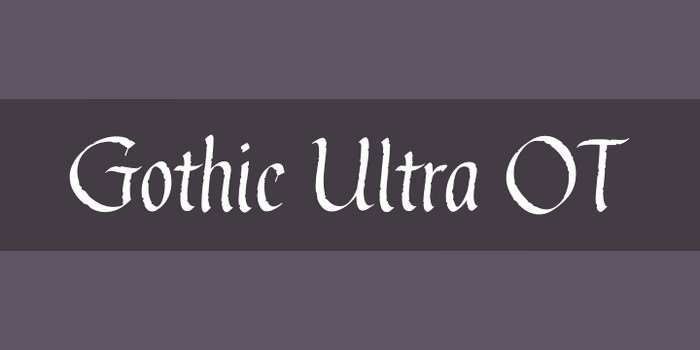 Gothic Ultra Ot Font