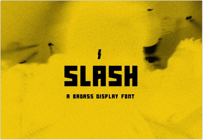 Slash A Badass Display Font