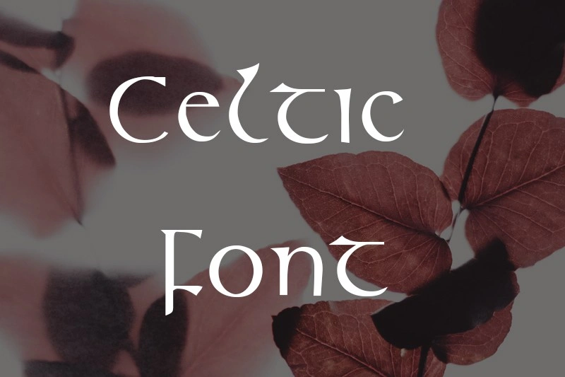 Celtic Font
