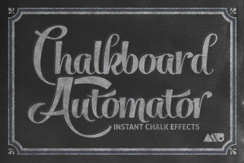 Chalkboard Automator - Chalk Effects