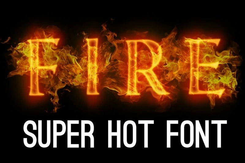 Fire font Hot Font Flame Font