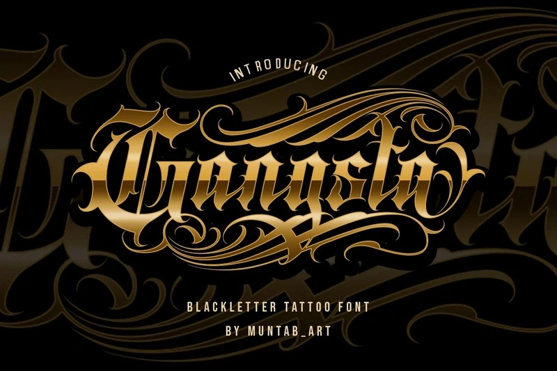 Gangsta Typeface Tattoo Fonts
