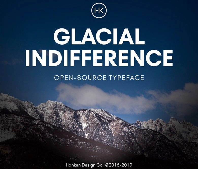 Glacial Indifference Typeface