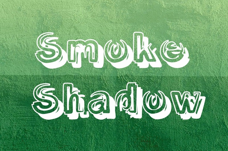 Smoke Shadow