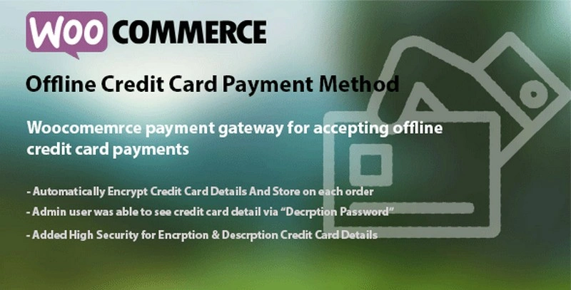 WooCommerce Offline Credit Card Payment Method